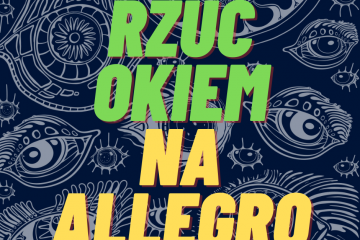 Rzuć okiem na Allegro!